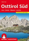 Abbildung von: Osttirol Süd - Rother Bergverlag