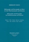 Cover: Bibliographie und Diskographie der Musik f&uuml;r Soloblasinstrumente... / Bibliographie und Diskographie f&uuml;r Soloblasinstrumente und Orchester - Breitkopf & H&auml;rtel