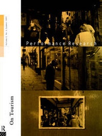 Enlarge image Cover: Performance Research: On Tourism - Routledge