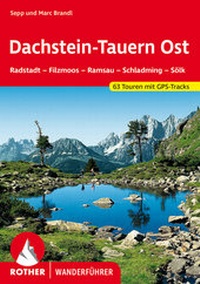 Abbildung von: Dachstein-Tauern Ost - Rother Bergverlag