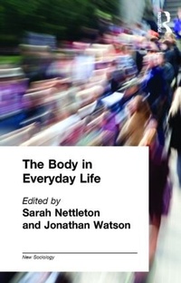 Enlarge image Cover: The Body in Everyday Life - Routledge