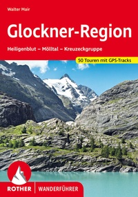 Abbildung von: Glockner-Region - Rother Bergverlag
