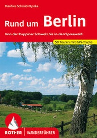 Abbildung von: Rund um Berlin - Rother Bergverlag