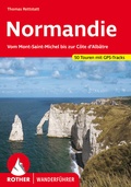 Cover: ROTHER Wanderf&uuml;hrer Normandie - Rother Bergverlag