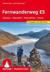 Abbildung von: Fernwanderweg E5 - Rother Bergverlag