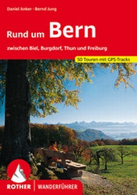 Abbildung von: Rund um Bern - Rother Bergverlag