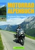 Cover: Motorrad Alpenbuch - Bruckmann