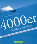 Cover: 4000er - Gipfel, Grate, gro&szlig;e W&auml;nde - Bruckmann
