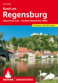 Cover: ROTHER Wanderf&uuml;hrer Rund um Regensburg - Rother Bergverlag