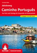 Cover: Jakobsweg - Caminho Portugu&ecirc;s - Rother Bergverlag