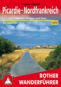 Abbildung von: Picardie - Nordfrankreich - Rother Bergverlag