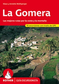 Enlarge image Cover: La Gomera (Rother Guía excursionista) - Rother Bergverlag