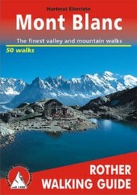 Enlarge image Cover: Around Mont Blanc - Rother Bergverlag