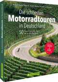 Cover: Die sch&ouml;nsten Motorradtouren in Deutschland - Bruckmann