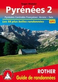 Enlarge image Cover: Pyrénées 2 (Guide de randonnées) - Rother Bergverlag
