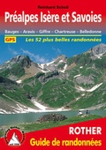 Cover: Pr&eacute;alpes Is&egrave;re et Savoies (Guide de randonn&eacute;es) - Rother Bergverlag