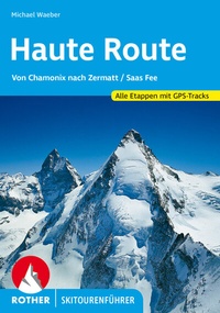 Abbildung von: Haute Route - Rother Bergverlag
