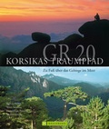 Cover: GR 20 - Korsikas Traumpfad - Bruckmann