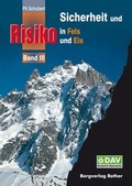 Cover: Sicherheit und Risiko in Fels und Eis - Rother Bergverlag