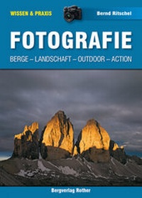 Abbildung von: Fotografie - Rother Bergverlag