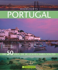 Abbildung von: Highlights Portugal - Bruckmann