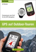 Cover: GPS auf Outdoor-Touren - Bruckmann