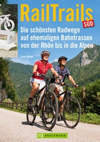 Enlarge image Cover: RailTrails Süd - Bruckmann