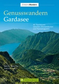 Cover: Genusswandern Gardasee - Bruckmann