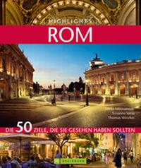 Abbildung von: Highlights Rom - Bruckmann