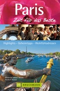 Cover: Paris - Zeit f&uuml;r das Beste - Bruckmann