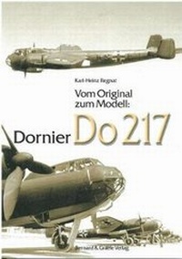 Abbildung von: Vom Original zum Modell: Dornier Do 217 - Bernard & Graefe