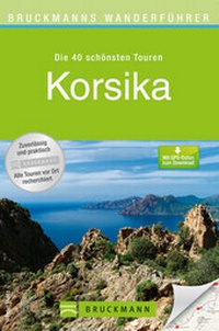 Abbildung von: Bruckmanns Wanderführer Korsika - Bruckmann