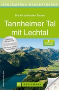 Cover: Bruckmanns Wanderf&uuml;hrer Tannheimer Tal mit Lechtal - Bruckmann
