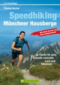 Cover: Speedhiking M&uuml;nchner Hausberge - Bruckmann