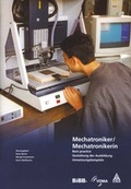 Cover: Mechatroniker/Mechatronikerin: Best Practice - wbv Media