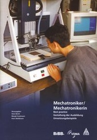 Enlarge image Cover: Mechatroniker/Mechatronikerin: Best Practice - wbv Media