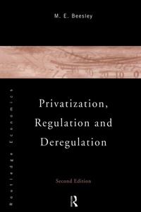 Enlarge image Cover: Privatization, Regulation and Deregulation - Routledge