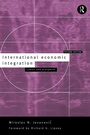 Cover: International Economic Integration - Routledge