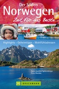 Cover: Norwegen - Der S&uuml;den - Zeit f&uuml;r das Beste - Bruckmann
