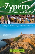 Cover: Zypern - Zeit f&uuml;r das Beste - Bruckmann
