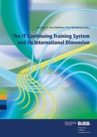 Enlarge image Cover: The IT Continuing Training System and its International Dimension - wbv Media