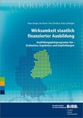 Cover: Wirksamkeit staatlich finanzierter Ausbildung - wbv Media