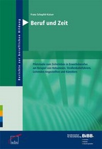 Enlarge image Cover: Beruf und Zeit - wbv Media