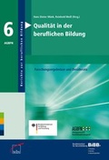 Cover: Qualit&auml;t in der beruflichen Bildung - wbv Media