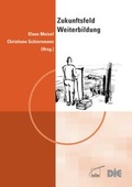 Cover: Zukunftsfeld Weiterbildung - wbv Media