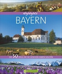 Enlarge image Cover: Highlights Bayern - Bruckmann
