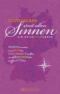 Cover: Deutschland mit allen Sinnen - Bruckmann