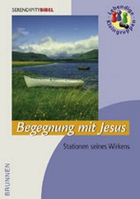 Enlarge image Cover: Begegnung mit Jesus - Brunnen Verlag GmbH