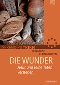 Cover: Die Wunder - Brunnen Verlag GmbH