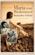 Cover: Maria von Wedemeyer - Bonhoeffers Verlobte - Brunnen Verlag GmbH